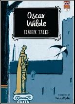 OSCAR WILDE(CLASSIC TALES) | 9788414005781 | WILDE,OSCAR | Libreria Geli - Librería Online de Girona - Comprar libros en catalán y castellano