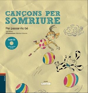 CANÇONS PER SOMRIURE | 9788447932818 | RIVAS I CABADO,NOÈ | Llibreria Geli - Llibreria Online de Girona - Comprar llibres en català i castellà