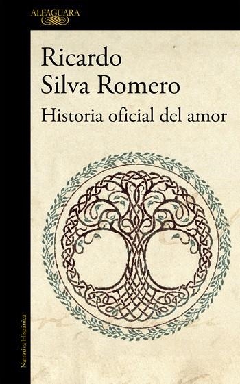 HISTORIA OFICIAL DEL AMOR (MAPA DE LAS LENGUAS) | 9788420428802 | SILVA ROMERO,RICARDO | Libreria Geli - Librería Online de Girona - Comprar libros en catalán y castellano