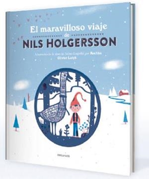 EL MARAVILLOSO VIAJE DE NILS HOLGERSSON | 9788414005590 | LAGERLÖF,SELMA | Llibreria Geli - Llibreria Online de Girona - Comprar llibres en català i castellà