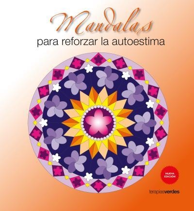MANDALAS PARA REFORZAR LA AUTOESTIMA | 9788415612926 | Libreria Geli - Librería Online de Girona - Comprar libros en catalán y castellano