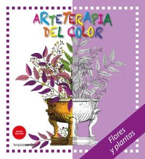 ARTETERAPIA DEL COLOR.FLORES Y PLANTAS | 9788415612872 | HEBRARD ISUAR,ROGER | Libreria Geli - Librería Online de Girona - Comprar libros en catalán y castellano