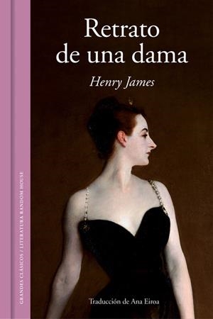 RETRATO DE UNA DAMA | 9788439731641 | JAMES,HENRY | Libreria Geli - Librería Online de Girona - Comprar libros en catalán y castellano