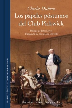LOS PAPELES PÓSTUMOS DEL CLUB PICKWICK | 9788439731658 | DICKENS,CHARLES | Libreria Geli - Librería Online de Girona - Comprar libros en catalán y castellano