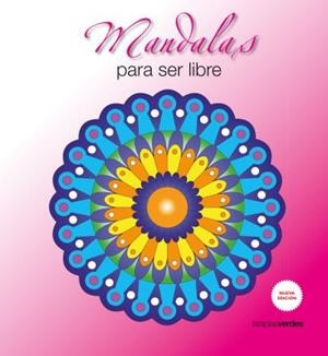 MANDALAS PARA SER LIBRE | 9788415612995 | Libreria Geli - Librería Online de Girona - Comprar libros en catalán y castellano
