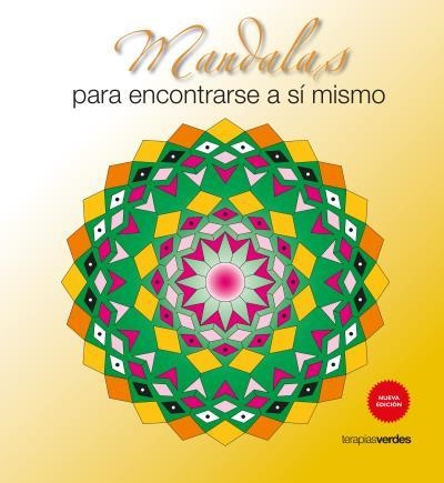 MANDALAS PARA ENCONTRARSE A SI MISMO | 9788415612919 | Libreria Geli - Librería Online de Girona - Comprar libros en catalán y castellano