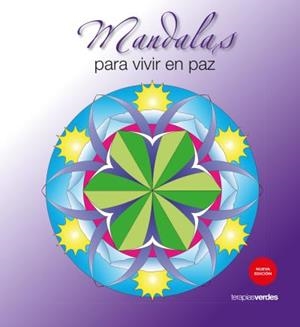 MANDALAS PARA VIVIR EN PAZ | 9788415612971 | HEBRARD ISUAR,ROGER | Libreria Geli - Librería Online de Girona - Comprar libros en catalán y castellano