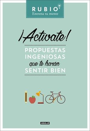 ACTÍVATE! PROPUESTAS INGENIOSAS QUE TE HARÁN SENTIR BIEN | 9788403515642 | Llibreria Geli - Llibreria Online de Girona - Comprar llibres en català i castellà