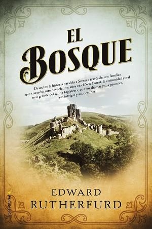 EL BOSQUE | 9788416498215 | RUTHERFURD,EDWARD | Libreria Geli - Librería Online de Girona - Comprar libros en catalán y castellano
