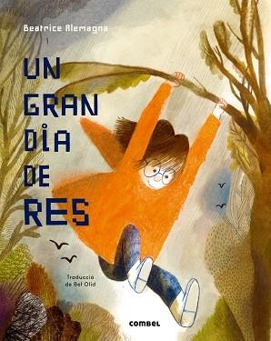 UN GRAN DIA DE RES | 9788491011736 | ALEMAGNA,BEATRICE | Libreria Geli - Librería Online de Girona - Comprar libros en catalán y castellano