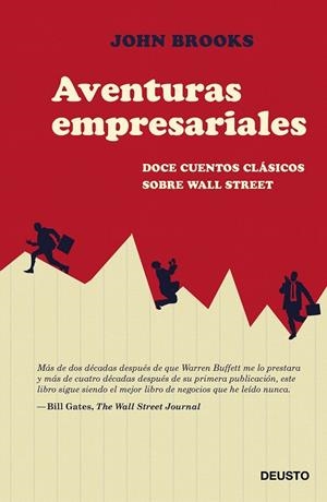 AVENTURAS EMPRESARIALES.DOCE CUENTOS CLÁSICOS SOBRE WALL STREET | 9788423424900 | BROOKS,JOHN | Llibreria Geli - Llibreria Online de Girona - Comprar llibres en català i castellà