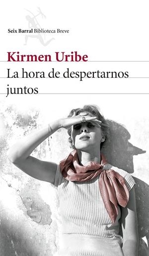 LA HORA DE DESPERTARNOS JUNTOS | 9788432229770 | URIBE,KIRMEN  | Libreria Geli - Librería Online de Girona - Comprar libros en catalán y castellano