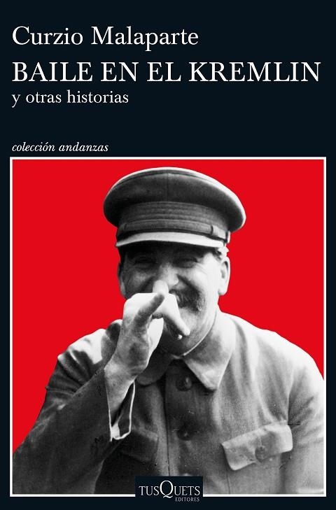 BAILE EN EL KREMLIN | 9788490663479 | MALAPARTE,CURZIO | Libreria Geli - Librería Online de Girona - Comprar libros en catalán y castellano