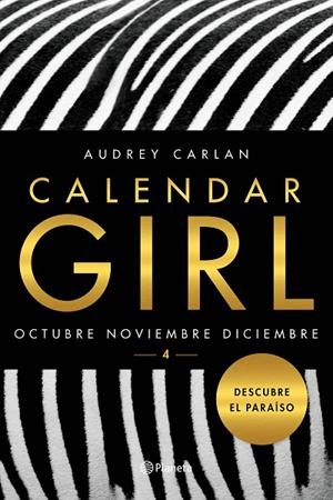 CALENDAR GIRL-4.OCTUBRE,NOVIEMBRE,DICIEMBRE | 9788408163022 | CARLAN,AUDREY | Llibreria Geli - Llibreria Online de Girona - Comprar llibres en català i castellà