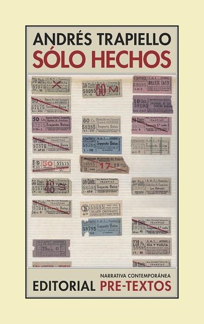 SÓLO HECHOS | 9788416906000 | TRAPIELLO,ANDRÉS | Libreria Geli - Librería Online de Girona - Comprar libros en catalán y castellano