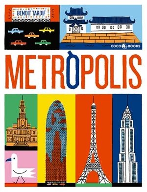 METRÒPOLIS(CATALÀ) | 9788494516733 | TARDIF,BENOÎT | Libreria Geli - Librería Online de Girona - Comprar libros en catalán y castellano