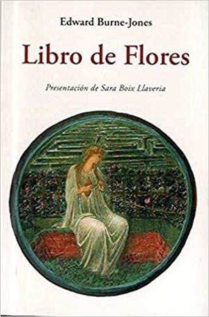 LIBRO DE FLORES | 9788497169769 | BRUNE-JONES,EDWARD | Libreria Geli - Librería Online de Girona - Comprar libros en catalán y castellano