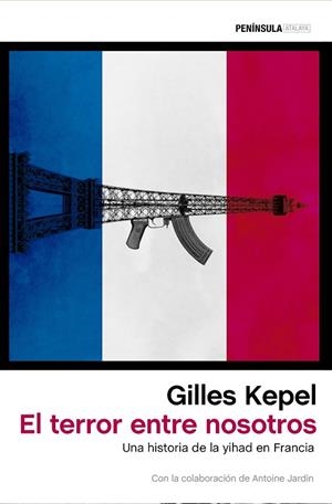 EL TERROR ENTRE NOSOTROS | 9788499425511 | KEPEL,GILLES  | Llibreria Geli - Llibreria Online de Girona - Comprar llibres en català i castellà