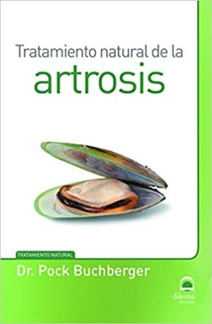 TRATAMIENTO NATURAL DE LA ARTROSIS | 9788498273700 | BUCHBERGER,DR. POCK | Llibreria Geli - Llibreria Online de Girona - Comprar llibres en català i castellà