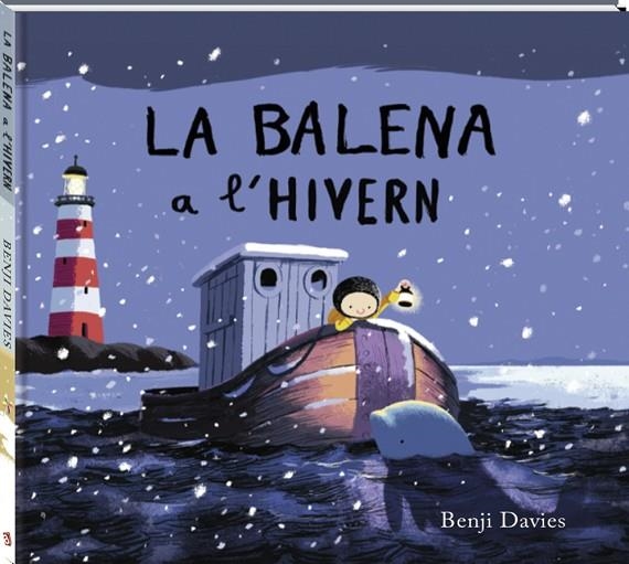 LA BALENA A L'HIVERN | 9788416394395 | DAVIES,BENJI | Libreria Geli - Librería Online de Girona - Comprar libros en catalán y castellano