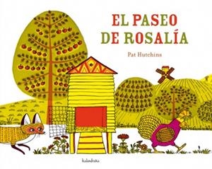 EL PASEO DE ROSALÍA | 9788492608324 | HUTCHINS, PAT | Libreria Geli - Librería Online de Girona - Comprar libros en catalán y castellano