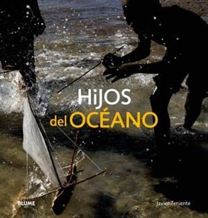 HIJOS DEL OCÉANO | 9788498015768 | TENIENTE,JAVIER | Llibreria Geli - Llibreria Online de Girona - Comprar llibres en català i castellà