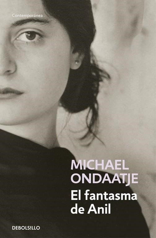 EL FANTASMA DE ANIL | 9788466336109 | ONDAATJE,MICHAEL | Libreria Geli - Librería Online de Girona - Comprar libros en catalán y castellano