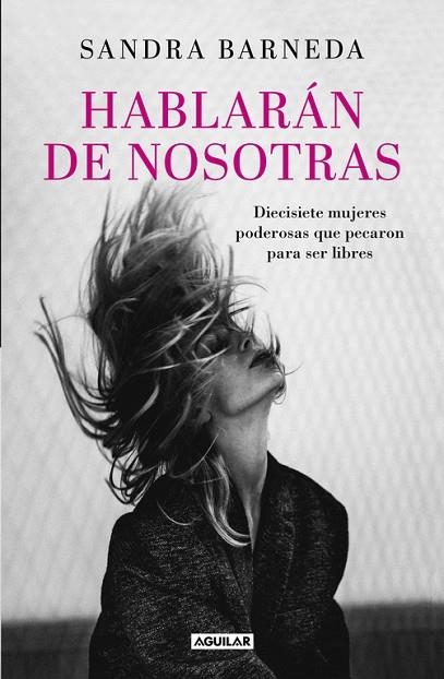 HABLARÁN DE NOSOTRAS | 9788403503748 | BARNEDA,SANDRA | Libreria Geli - Librería Online de Girona - Comprar libros en catalán y castellano