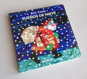 SUEÑOS DE NIEVE | 9788416126583 | CARLE,ERIC | Libreria Geli - Librería Online de Girona - Comprar libros en catalán y castellano