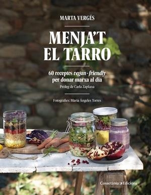 MENJA'T EL TARRO | 9788490344989 | VERGÉS,MARTA | Libreria Geli - Librería Online de Girona - Comprar libros en catalán y castellano