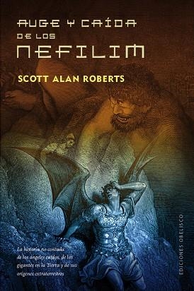 AUGE Y CAÍDA DE LOS NEFILIM | 9788491111634 | ROBERTS,SCOTT ALAN | Llibreria Geli - Llibreria Online de Girona - Comprar llibres en català i castellà