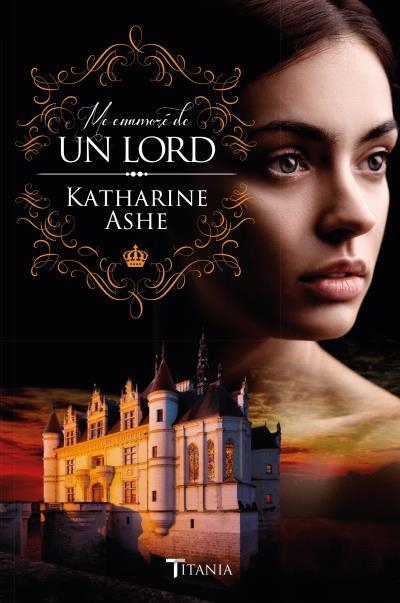 ME ENAMORÉ DE UN LORD | 9788416327157 | ASHE,KATHARINE | Libreria Geli - Librería Online de Girona - Comprar libros en catalán y castellano
