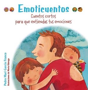 EMOTICUENTOS. CUENTOS CORTOS PARA QUE ENTIENDAS TUS EMOCIONES | 9788469606407 | GARCÍA FRANCO,PEDRO MARÍA | Libreria Geli - Librería Online de Girona - Comprar libros en catalán y castellano