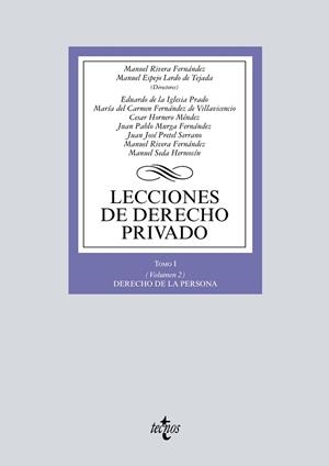 LECCIONES DE DERECHO PRIVADO-1.VOLUMEN-2(EDICION 2016) | 9788430970230 | RIVERA FERNÁNDEZ,MANUEL/ESPEJO LERDO DE TEJADA,MANUEL/IGLESIA PRADOS,EDUARDO DE LA/FERNÁNDEZ DE V | Libreria Geli - Librería Online de Girona - Comprar libros en catalán y castellano