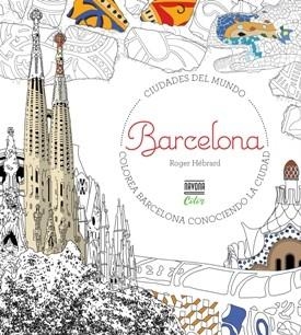 COLOREAR BARCELONA | 9788416259717 | Llibreria Geli - Llibreria Online de Girona - Comprar llibres en català i castellà