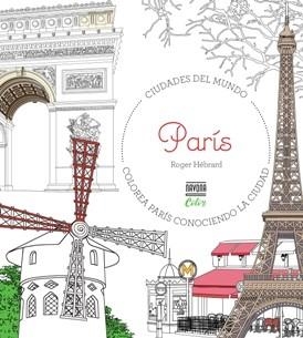 COLOREAR PARIS | 9788416259724 | Libreria Geli - Librería Online de Girona - Comprar libros en catalán y castellano