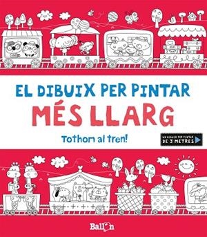 TOTHOM AL TREN! (EL DIBUIX PER PINTAR MÉS LLARG) | 9789463074353 | BALLON | Llibreria Geli - Llibreria Online de Girona - Comprar llibres en català i castellà
