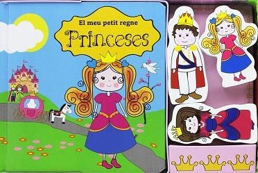PRINCESES(EL MEU PETIT REGNE) | 9788778847164 | Llibreria Geli - Llibreria Online de Girona - Comprar llibres en català i castellà
