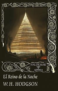 EL REINO DE LA NOCHE | 9788477028437 | HODGSON,W.H. | Libreria Geli - Librería Online de Girona - Comprar libros en catalán y castellano