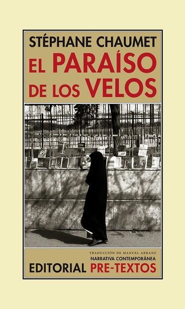 EL PARAÍSO DE LOS VELOS | 9788416906048 | CHAUMET,STÉPHANE | Llibreria Geli - Llibreria Online de Girona - Comprar llibres en català i castellà