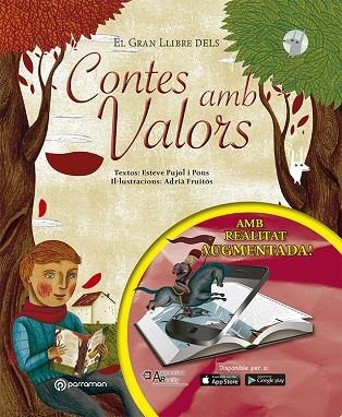 EL GRAN LLIBRE DELS CONTES AMB VALORS | 9788434211582 | PUJOL I PONS,ESTEVE/FRUITÓS,ADRIÀ | Libreria Geli - Librería Online de Girona - Comprar libros en catalán y castellano