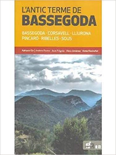 L'ANTIC TERME DE BASSEGODA | 9788415808435 |   | Libreria Geli - Librería Online de Girona - Comprar libros en catalán y castellano