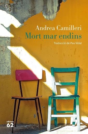 MORT MAR ENDINS | 9788429775563 | CAMILLERI,ANDREA | Libreria Geli - Librería Online de Girona - Comprar libros en catalán y castellano
