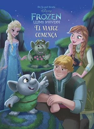 FROZEN.LLUMS D'HIVERN.EL VIATGE COMENÇA | 9788491371229 | Libreria Geli - Librería Online de Girona - Comprar libros en catalán y castellano