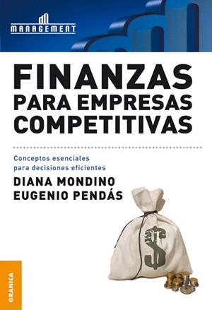FINANZAS PARA EMPRESAS COMPETITIVAS | 9789506414344 | MONDINO,DIANA/PENDAS,EUGENIO | Libreria Geli - Librería Online de Girona - Comprar libros en catalán y castellano