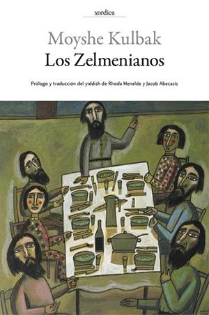 LOS ZELMENIANOS | 9788416461059 | KULBAK,MOISHE | Libreria Geli - Librería Online de Girona - Comprar libros en catalán y castellano