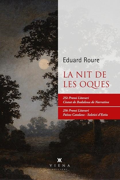 LA NIT DE LES OQUES | 9788483309179 | ROURE,EDUARD | Libreria Geli - Librería Online de Girona - Comprar libros en catalán y castellano