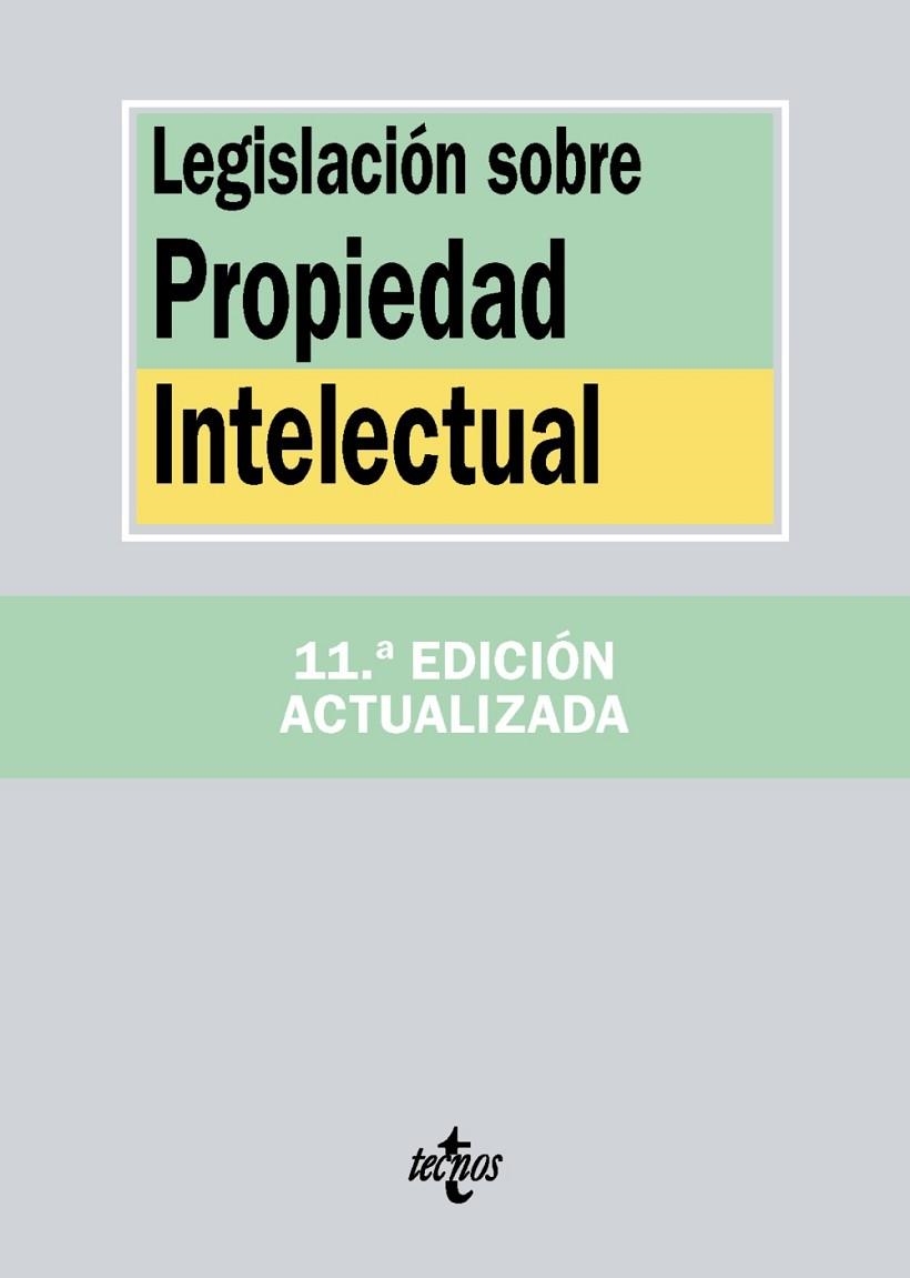 LEGISLACIÓN SOBRE PROPIEDAD INTELECTUAL 11ªED (2016) | 9788430970674 | V.V.A.A. | Libreria Geli - Librería Online de Girona - Comprar libros en catalán y castellano