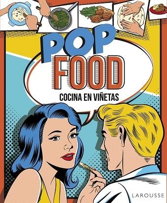 POP FOOD.COCINA EN VIÑETAS | 9788416368662 |   | Llibreria Geli - Llibreria Online de Girona - Comprar llibres en català i castellà