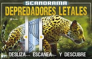 SCANORAMA.DEPREDADORES LETALES | 9788469606544 | CLAYBOURNE,ANNA | Llibreria Geli - Llibreria Online de Girona - Comprar llibres en català i castellà